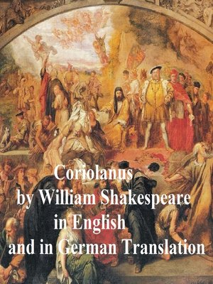 cover image of Coriolanus, Bilingual Edition (English with line numbers and German translation)